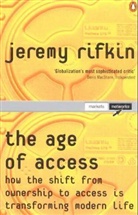 Jeremy Rifkin - The Age of Access