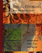 RIGAUX, Philippe Rigaux, Philippe (Cnam (Conservatoire National Des Rigaux, Philippe Scholl Rigaux, Rigaux Philippe, Michel Scholl... - Spatial Databases