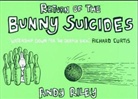 Andy Riley, Andy Riley - Return of the Bunny Suicides