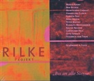 Rainer M. Rilke, Rainer Maria Rilke, Mario Adorf, Hannelore Elsner, Nina Hagen - Rilke Projekt, Bis an alle Sterne, 1 Audio-CD (Hörbuch)