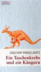 Joachim Ringelnatz, Joachím Ringelnatz, Friedel Schmidt - Ein Taschenkrebs und ein Känguru