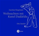 Joachim Ringelnatz, Otto Sander - Weihnachten mit Kuttel Daddeldu, 1 Audio-CD (Hörbuch)