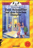 Kirstin Rinne, Julia Volmert - Zwei Schnüffler auf dem falschen Dampfer