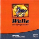 Marieluise Ritter - Wulle, eine Erpelgeschichte, 1 Audio-CD (Livre audio)
