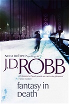 J. D. Robb, J.D. Robb - Fantasy in Death