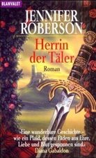 Jennifer Roberson - Herrin der Täler