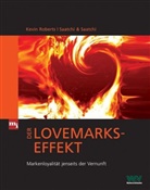 Kevin Roberts, Saatchi und Saatchi - Der Lovemarks-Effekt