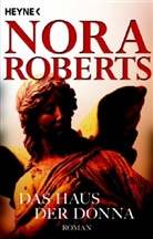 Nora Roberts - Das Haus der Donna