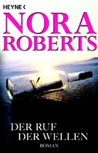Nora Roberts - Der Ruf der Wellen