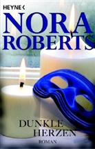 Nora Roberts - Dunkle Herzen
