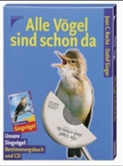 Jean C. Roché, Detlef Singer - Alle Vögel sind schon da, m. Audio-CD