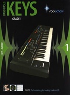 Simon Pitt, Simon Troup, Jeremy Ward - Rockschool, Band Based Keys: Rockschool Band Based Keys Grade 1