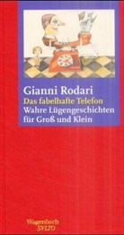 Gianni Rodari - Das fabelhafte Telefon