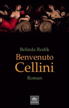 Belinda Rodik - Benvenuto Cellini