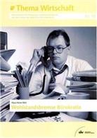 Klaus-Heiner Röhl - Wohlstandsbremse Bürokratie
