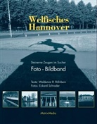 Waldemar R. Röhrbein, Eckard Schrader - Welfisches Hannover
