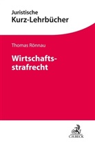 Rönna, Thomas Rönnau, Saliger, Frank Saliger - Wirtschaftsstrafrecht