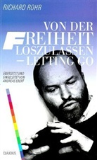 Richard Rohr - Von der Freiheit loszulassen, Letting Go