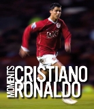 Cristiano Ronaldo - Moments