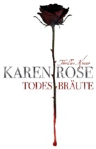 Karen Rose - Todesbräute