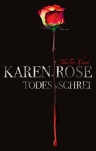 Karen Rose - Todesschrei