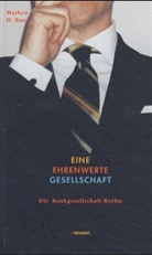 Mathew D. Rose - Eine ehrenwerte Gesellschaft