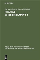 Harvey Rosen, Harvey S Rosen, Harvey S. Rosen, Rupert Windisch - Finanzwissenschaft. Bd.1
