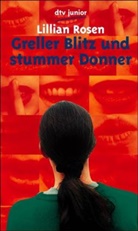 Lillian Rosen - Greller Blitz und stummer Donner