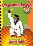Volker Rosin - Affenschrille Hitbananen, Liederbuch. Bd.1