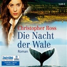Christopher Ross, Annabelle Krieg - Die Nacht der Wale, 5 Audio-CDs + MP3-CD (Audio book)