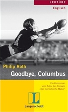 Philip Roth - Goodbye, Columbus