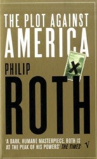 Philip Roth - The Plot Against America