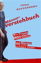 Thomas Rottenberg - Das Männerverstehbuch