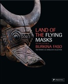 Christopher D. Roy, Thomas G. B. Wheelock - Land of the Flying Masks