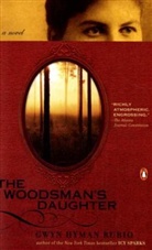 Gwyn Hyman Rubio - The Woodsman's Daughter