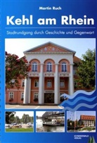 Martin Ruch - Kehl am Rhein
