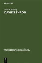 Thilo A Rudnig, Thilo A. Rudnig, Thilo Alexander Rudnig - Davids Thron