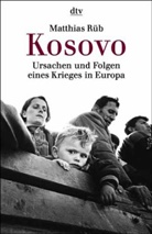Matthias Rüb - Kosovo