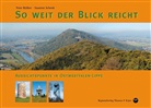 Peter Rüther, Susanne Schenk - So weit der Blick reicht
