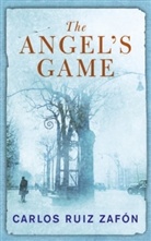 Carlos Ruiz  Zafon, Carlos Ruiz Zafón - Angel's Game