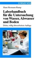 H. Kirst, Hans H. Rump, Hans Hermann Rump - Laborhandbuch für die Untersuchung von Wasser, Abwasser und Boden