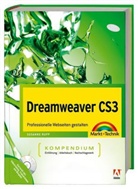 Susanne Rupp - Dreamweaver CS3 Kompendium, m. DVD-ROM
