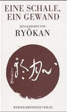 Meister Ryokan, Meister Ryokan, Ryokan (Meister), Joh Stevens, John Stevens - Eine Schale, ein Gewand
