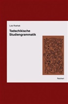 Lutz Rzehak - Tadschikische Studiengrammatik