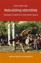 Eric Kasten, Erich Kasten - Rebuilding Identities