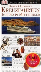 Reisen & Geniessen Kreuzfahrten Europa & Mittelmeer