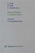 Chris Brink, Wolfra Kahl, Wolfram Kahl, G¿nther Schmidt, Gunther Schmidt, Günther Schmidt - Relational Methods in Computer Science