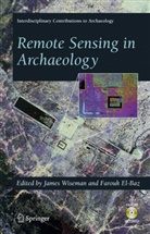 Farouk El- Baz, El-Baz, El-Baz, Farouk El-Baz, Jame R Wiseman, James R Wiseman... - Remote Sensing in Archaeology