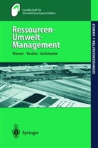 H Geldmacher, H. Geldmacher, Gesellschaft für UmweltGeowissenschaften (GUG) in derDeutschen Geolo, Gesellschaft für UmweltGeowissenschaften (GUG) in derDeutschen Geologischen Gesellschaft (DGG), Huch, M Huch... - Ressourcen-Umwelt-Management