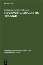 Eleni Antonopoulou, Sophia Marmaridou, Kik Nikiforidou, Kiki Nikiforidou - Reviewing Linguistic Thought